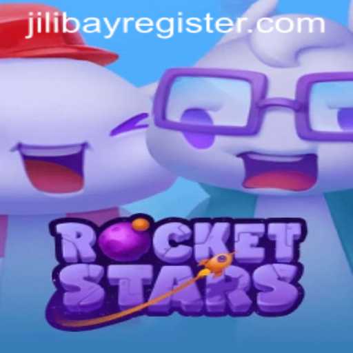Discovering RocketStars: An Exciting New Gaming Experience with Jilibay Register